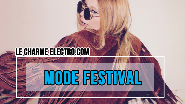 Festival - Tenue - Mode - Charme-Electro.com-Audrey-Valorzi-Vidéo-Youtube-3