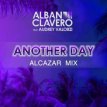 ANOTHER DAY Alban Clavero Audrey Valorzi Remix Mezzanine de l_Alcazar