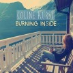 BURNING INSIDE Coline Kurst
